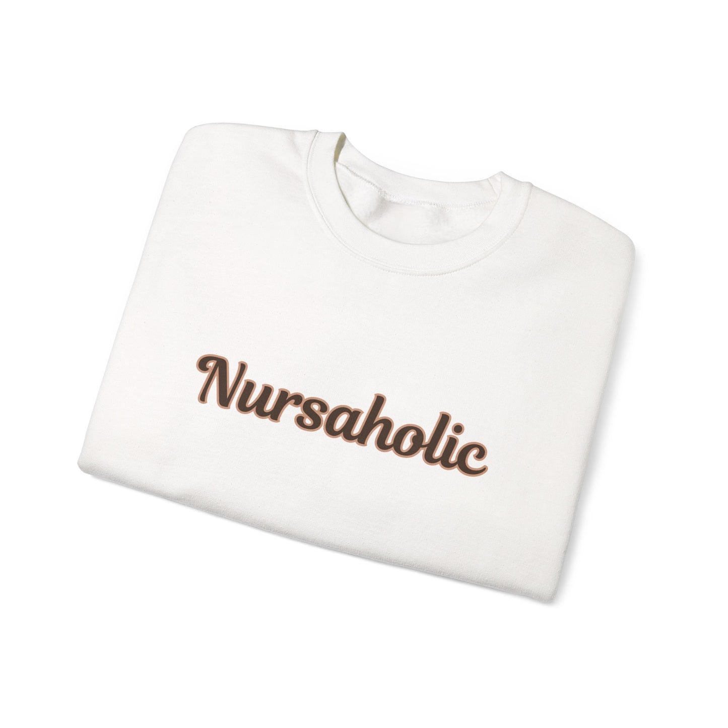 Nursaholic™ Sweatshirt | Cozy & Stylish Nurse Apparel