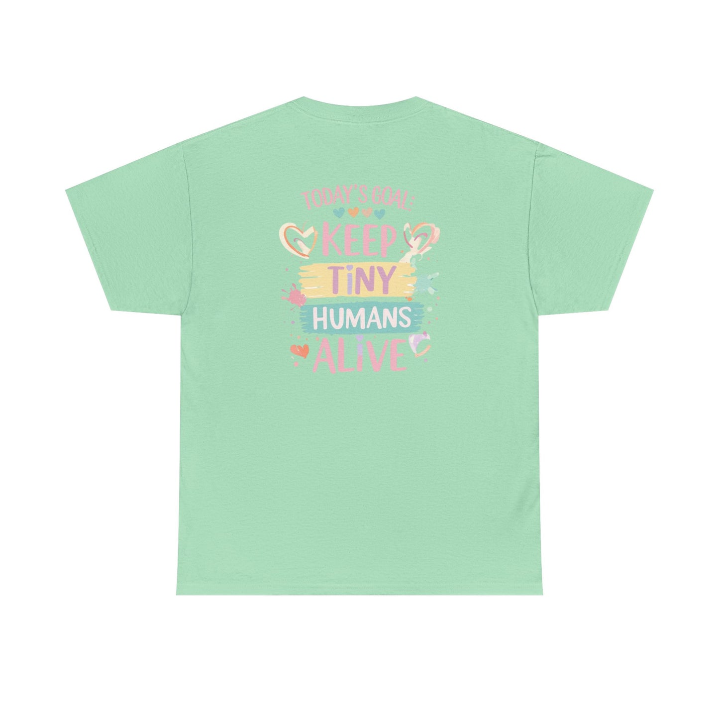 Nursaholic: Keep Tiny Humans Alive T-shirt