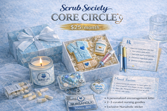 Nursaholic Scrub Society- The Core Membership